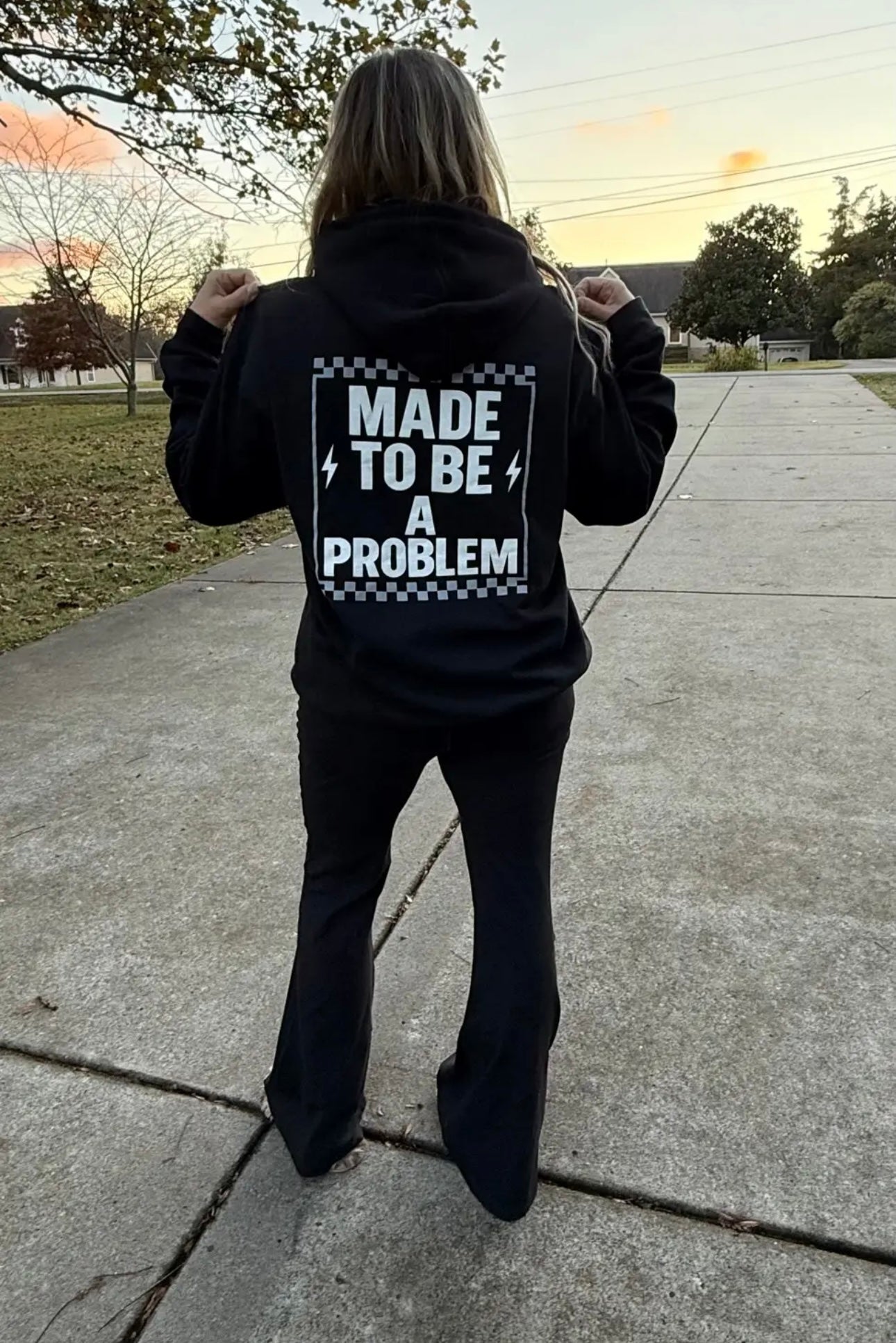 Made To Be A Problem